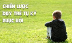 Share Khóa học Chiến lược dạy trẻ tự kỷ hồi phục