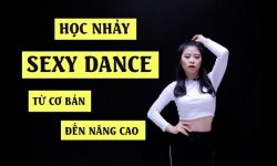 Share Khóa học Học nhảy Sexy Dance từ cơ bản đến nâng cao