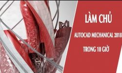 Share Khóa học Làm chủ Autocad Mechanical 2018 trong 10 giờ