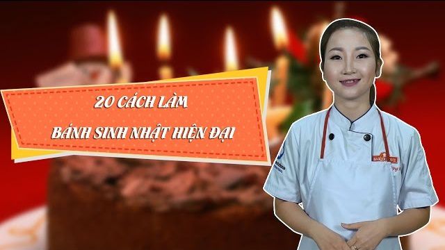 Share Khóa học 20 cách làm bánh sinh nhật hiện đại kèm mã giảm giá