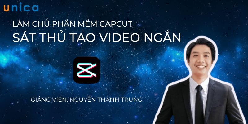 Share Khóa học Làm chủ Capcut - Sát thủ tạo video ngắn